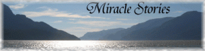 Miracle stories